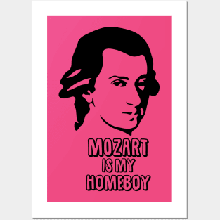 Mozart is my Homeboy Posters and Art